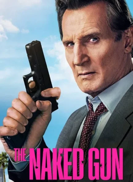 فیلم تفنگ برهنه The Naked Gun
